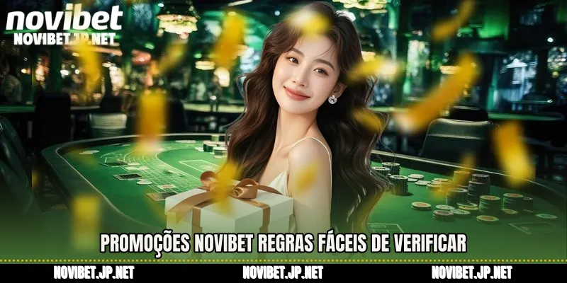 Promoções Novibet regras fáceis de verificar 