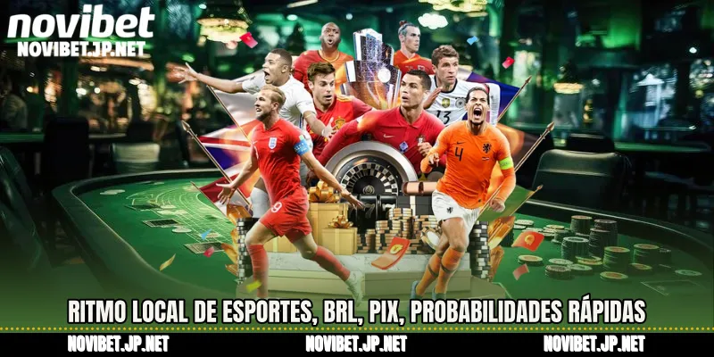 Ritmo local de Esportes, BRL, Pix, probabilidades rápidas